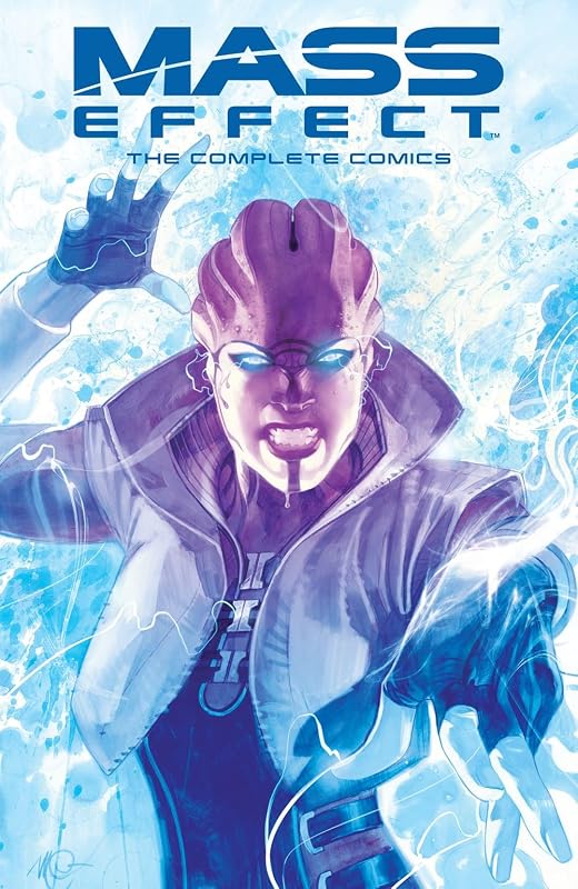 Mass Effect: The Complete Comics by Mac Walters