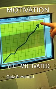 MOTIVATION: SELF-MOTIVATED