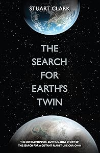 The Search for Earth's Twin: Extra-Solar Planets and Strange New Worlds