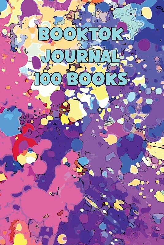 Booktok Journal 100 Books: 6x9 Notebook To Keep Track Of And Review The Books You Have Read by Korey's World