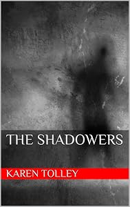 The Shadowers