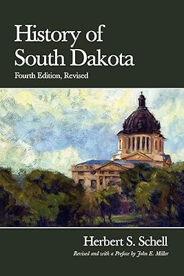 History of South Dakota, 4th Edition, Revised