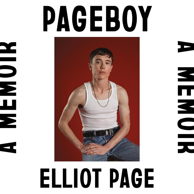 Pageboy: A Memoir by Elliot Page