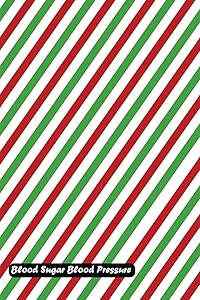 Blood Sugar Blood Pressure: Christmas lines diagonal cover