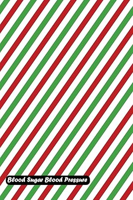 Blood Sugar Blood Pressure: Christmas lines diagonal cover