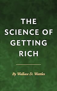 The Science of Getting Rich [Illustrated]