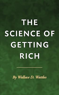 The Science of Getting Rich [Illustrated]