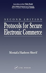 Protocols for Secure Electronic Commerce (Advanced & Emerging Communications Technologies)