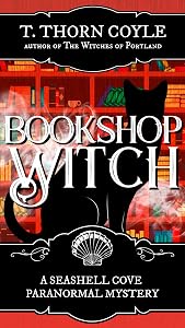 Bookshop Witch: A Cozy Paranormal Cat Mystery (A Seashell Cove Paranormal Mystery Book 1)