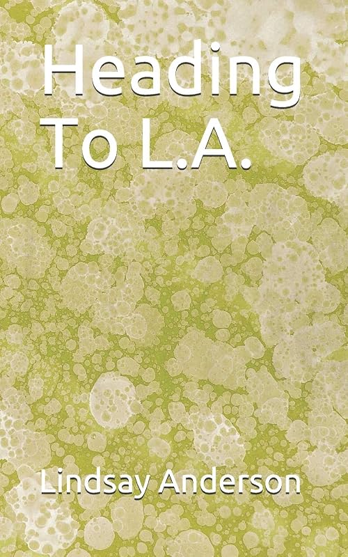 Heading To L.A. (Peta Rosario) by Lindsay Anderson