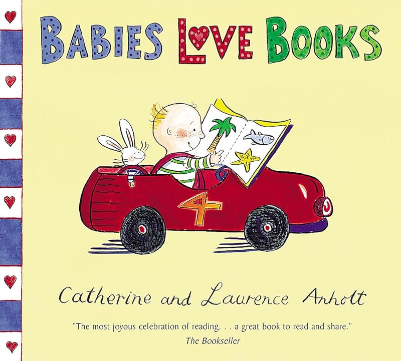 Babies Love Books by Laurence Anholt