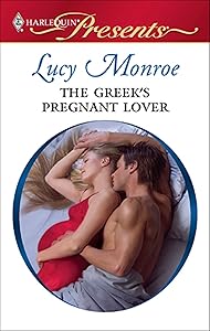 The Greek's Pregnant Lover (Traditional Greek Husbands Book 2)