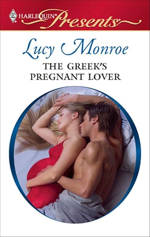 The Greek's Pregnant Lover (Traditional Greek Husbands Book 2) by Lucy Monroe