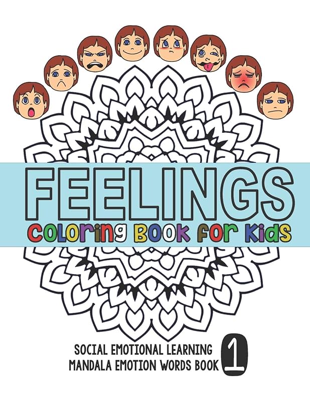 Feelings Coloring Book for Kids: Social Emotional Learning Mandala Words Book 1 (TEACH SEL) by Simplify Learning