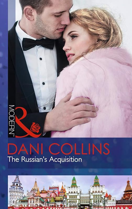 The Russian's Acquisition (Modern) by Dani Collins