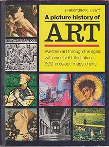 Picture History of Art: Western Art Through the Ages by Christopher Lloyd