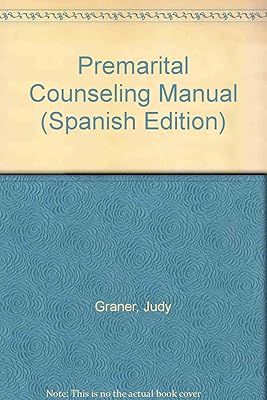 Premarital Counseling Manual (Spanish Edition)