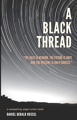 A BLACK THREAD: Lost History