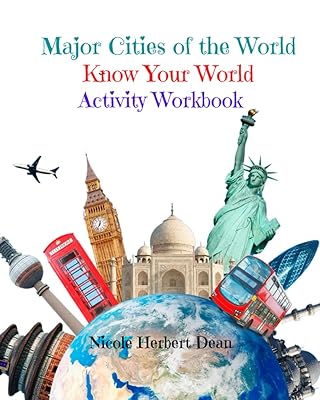 Major Cities of the World: Know Your World Activity Workbook