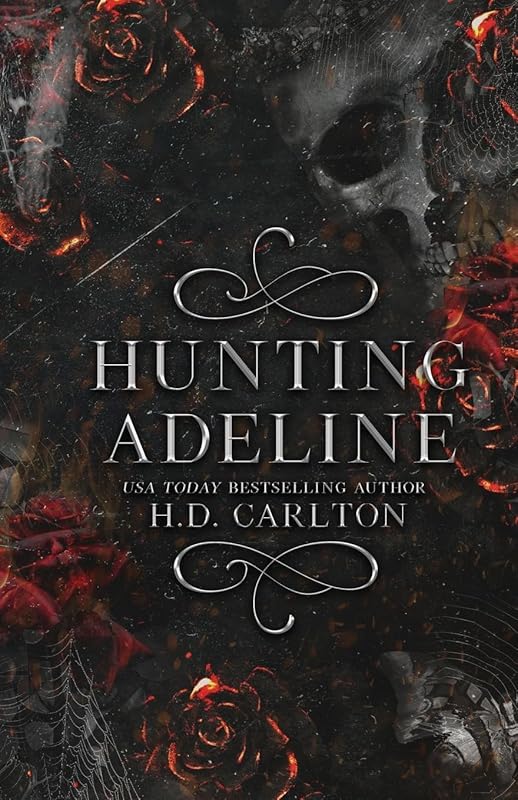 Hunting Adeline: Cat and Mouse Duet, Book 2 by H. D. Carlton, Teddy Hamilton, Michelle Sparks