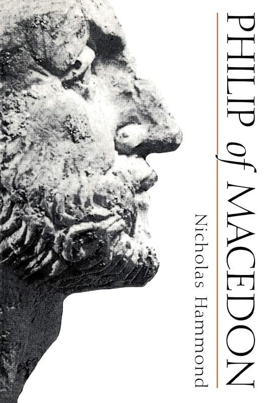Philip of Macedon by N.G.L. Hammond