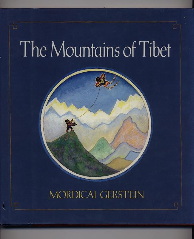 The Mountains of Tibet by Mordicai Gerstein