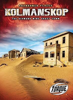 Kolmanskop: The Diamond Mine Ghost Town (Abandoned Places)