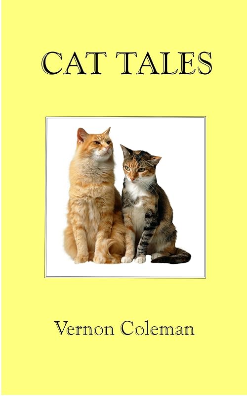 Cat Tales (Vernon Coleman cat books Book 1) by Vernon Coleman