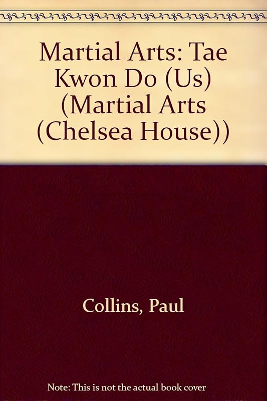Taekwondo (Martial Arts) by Paul Collins