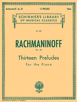 13 Preludes, Op. 32: Schirmer Library of Classics Volume 1631 Piano Solo