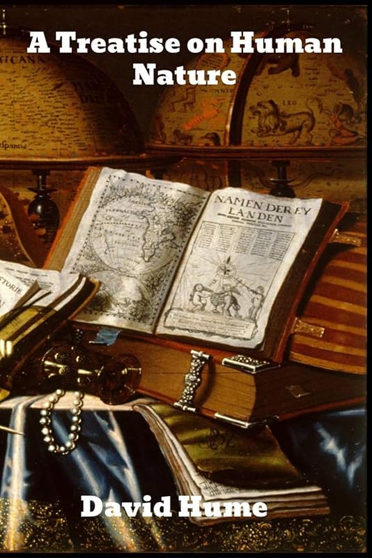A Treatise of Human Nature by David Hume