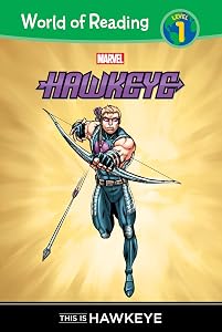 This Is Hawkeye (World of Reading Level 1 Set 3) by Clarissa Wong