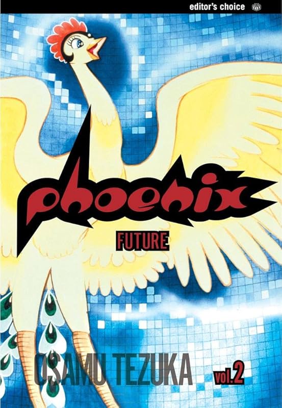 Phoenix, Vol. 2: A Tale of the Future by Osamu Tezuka