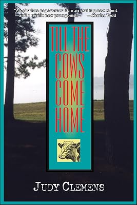 Till the Cows Come Home: A Stella Crown Mystery (Stella Crown Series Book 1)