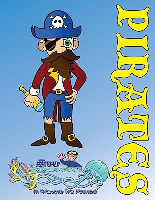 The Preschool and Kindergarten Adventures of Scuba Jack: Pirates