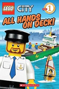 All Hands on Deck! (LEGO City, Scholastic Reader: Level 1)