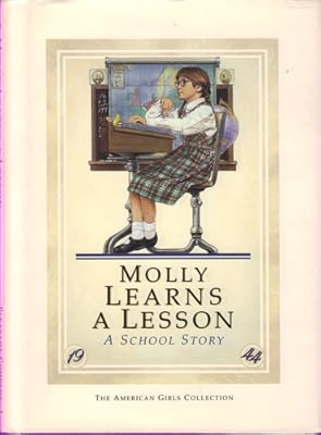 Molly learns a lesson: A school story (The American girls collection)