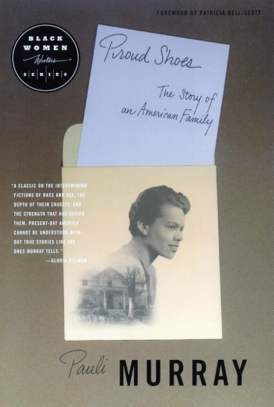Proud Shoes: The Story of an American Family (Black Women Writers Series) by Pauli Murray