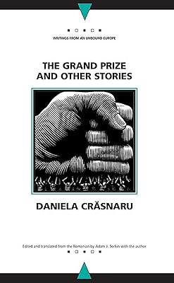 The Grand Prize and Other Stories (Writings From An Unbound Europe)