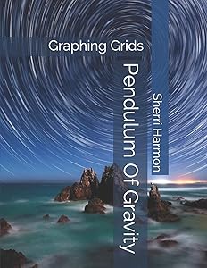 Pendulum Of Gravity: Graphing Grids (Retro Scenes)
