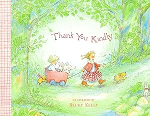 Thank You Kindly by Becky Kelly