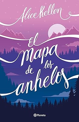 El mapa de los anhelos / A Map of Desires (Spanish Edition)