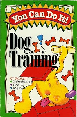 You Can Do It!: Dog Training (YOU CAN DO IT SERIES)