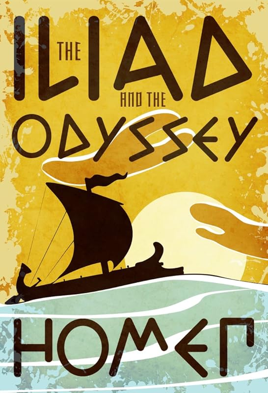 Iliad and the Odyssey (Fall River Classics) by Homer