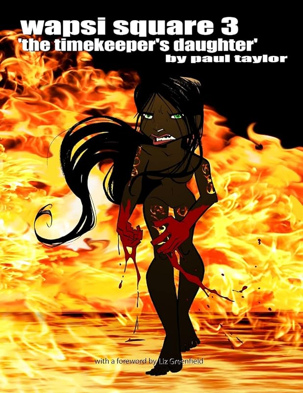 Wapsi Square 3 "the Timekeeper's Daughter" by Paul Taylor