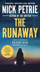 The Runaway (A Peter Ash Novel)