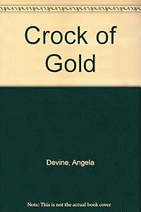 Crock Of Gold by Angela Devine