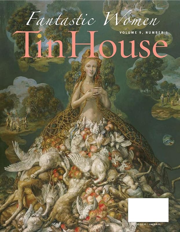 Tin House: Fantastic Women by Aimee Bender