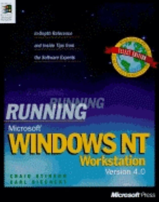 Running Microsoft Windows NT Workstation 4.0 by Craig Stinson