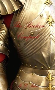 The Broken Compact by M.R. Falco
